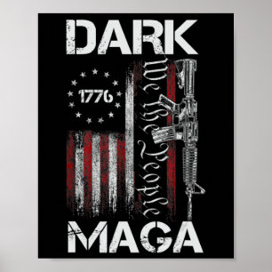 ANTI-BIDEN DARK MAGA SUPPORT TRUMP POSTER