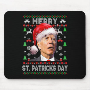 Anti-Biden Merry St. Patricks Day Ugly Kerstmis.p Muismat