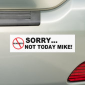 Anti-Bloomberg Not Today Mike Bumpersticker (Op auto)