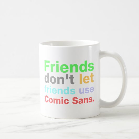 Anti-Comic Sans Font Koffiemok (Rechts)