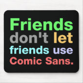 Anti-Comic Sans Font Muismat (Voorkant)