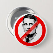 ANTI DR FAUCI RONDE BUTTON 7,6 CM (Voorkant /achterkant)