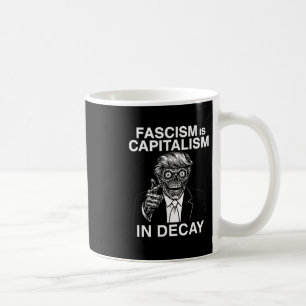 Anti Fascisme Anti Trump Fascisme Is Kapitalisme I Koffiemok