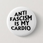 Anti Fascisme is mijn Cardio Ronde Button 5,7 Cm (Voorkant)
