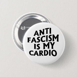 Anti Fascisme is mijn Cardio Ronde Button 5,7 Cm