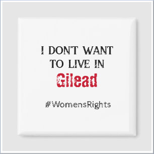 Anti Gilead Vrouwenrechten Magneet