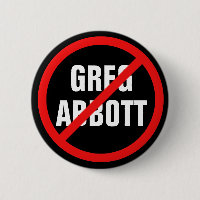 Anti-Greg Abbott Texas Democraat