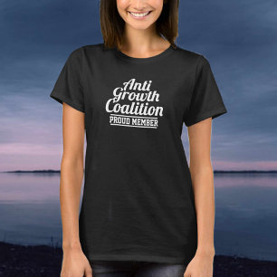 Anti-groeicoalitie T-Shirt