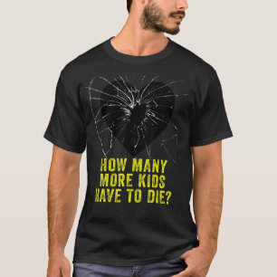 Anti Gun Awareness Day Wear Orange Enough End Gun T-shirt