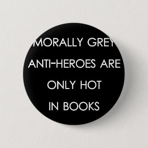 Anti-helden Ronde Button 5,7 Cm