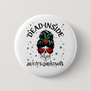 Anti Kerstmis Als je van binnen dood bent maar het Ronde Button 5,7 Cm