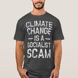 Anti-klimaatverandering Antisocialisme Klimaat T-shirt