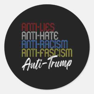 Anti-leugens Anti-haat Anti-racisme Anti-fascisme Ronde Sticker