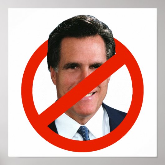 ANTI MITT ROMNEY POSTER (Voorkant)