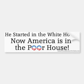 Anti-Obama "Amerika is in het arme huis" Bumpersticker