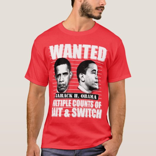 Anti Obama Bait en Switch T-shirt (Voorkant)