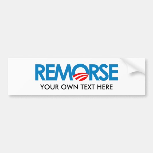 Anti-Obama Bumpersticker - Remorse (Voorkant)