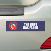 Anti-Obama - de hoop is vervaagd Bumpersticker (Op auto)