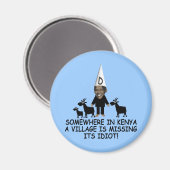 Anti Obama, dorpsidioot Magneet (Voorkant / Achterkant)