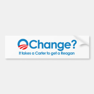 Anti-Obama - Er is een Carter nodig om een Reagan Bumpersticker