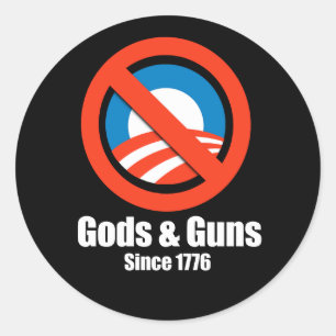 Anti-Obama - goden en pistolen sinds 1776 Ronde Sticker