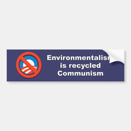 Anti-Obama - Milieu is gerecycleerd communis Bumpersticker (Voorkant)