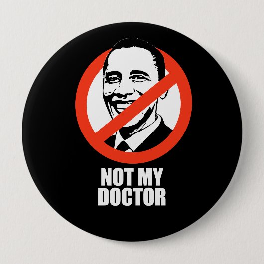 Anti-Obama - niet mijn dokter Ronde Button 4,0 Cm (Voorkant)