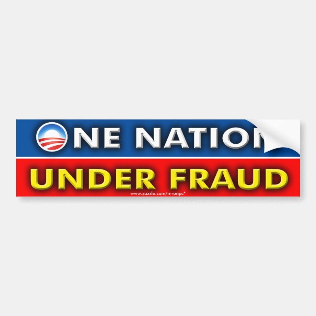 anti - Obama "One Nation under Fraud" Bumpersticker (Voorkant)