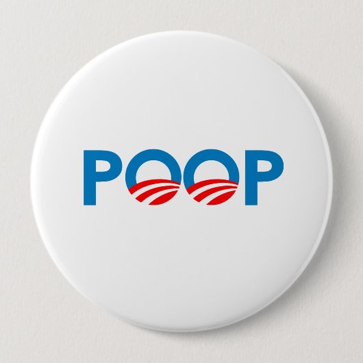 ANTI-OBAMA — POOP RONDE BUTTON 4,0 CM (Voorkant)