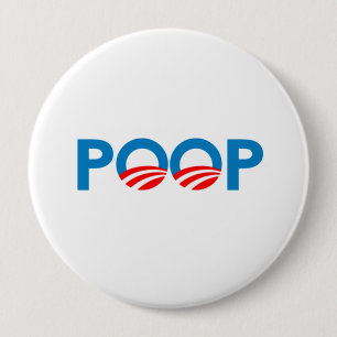 ANTI-OBAMA — POOP RONDE BUTTON 4,0 CM