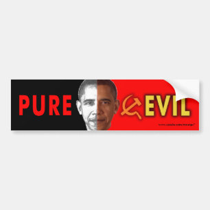 anti-Obama "Pure Evil"-bumpersticker Bumpersticker
