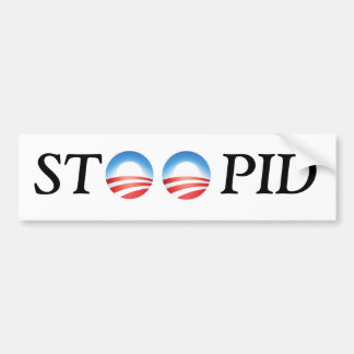 Anti-Obama STOOPID Bumpersticker