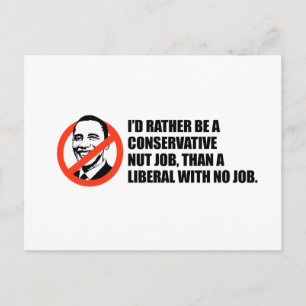 Anti-Obama T-shirt - geen baan of geen baan Briefkaart