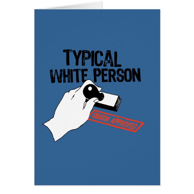 ANTI-OBAMA/TYPISCHE WIT-PERSOON (Voorkant)