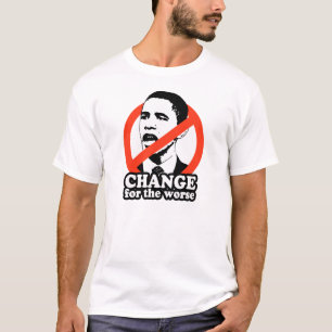 ANTI-OBAMA/VERANDERING VOOR HET VERANDEREN T-SHIRT
