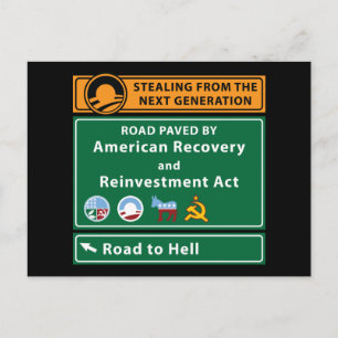 Anti-Obama: Weg naar de hel geplaveid met Stimulus Briefkaart