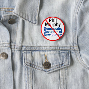Anti Phil Murphy Democrat Gouverneur van New Jerse Ronde Button 5,7 Cm