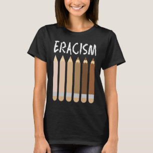 Anti Racisme Afrikaans Amerikaans Eracisme Melanin T-shirt