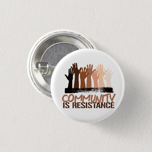 Anti-racisme Gemeenschap is verzet Ronde Button 3,2 Cm (Voorkant /achterkant)