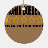 Anti-Rep Lauren Boebert Boebert Bad Review Keramisch Ornament (Achterkant)