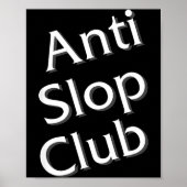 Anti Slop Club Artificial Intelligence Ai Llm Desi Poster (Voorkant)