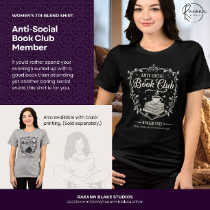 Anti-Sociaal Boekclublid Vrouwen (Witte Afdruk) Tri-Blend Shirt