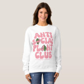 Anti Sociaal Plant Club - Sweatshirt Huis Planten (Voorkant volledig)