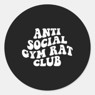 Anti Sociale Gym Rat Club Grappige Gym Fitness Bod Ronde Sticker