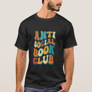 Anti-sociale leesclub boekenliefhebbers t-shirt