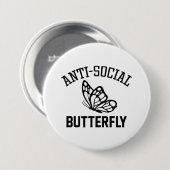 Anti-sociale vlinder ronde button 7,6 cm (Voorkant /achterkant)