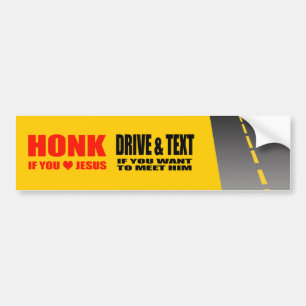 ANTI-TEXTING - HONK ALS U VAN JESUS HOUDT BUMPERSTICKER