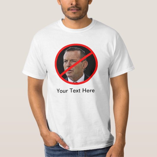 Anti-Tony Abbott T-shirt (Voorkant)