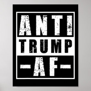 Anti Trump Af T-shirt Krachtig Liberale Politieke  Poster