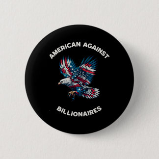 Anti-trump Anti-miljardair Amerikaan Ronde Button 5,7 Cm
